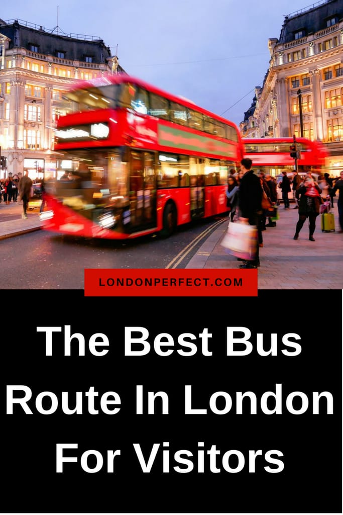 The Best Bus Route In London For Visitors by London Perfect