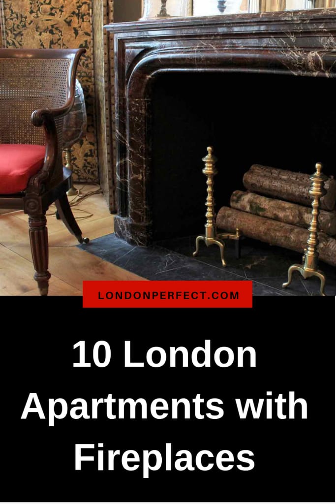 10 London Apartments with Fireplaces by London Perfect